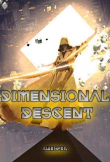 Dimensional Descent-Novel