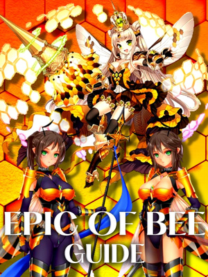 Epic of Bee