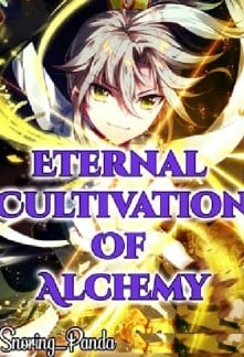 Eternal Cultivation of Alchemy-Novel