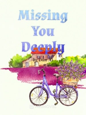 Missing You Deeply-Novel2