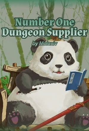 Number One Dungeon Supplier-Novel