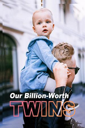 Our Billion-Worth Twins by Velvet Antler