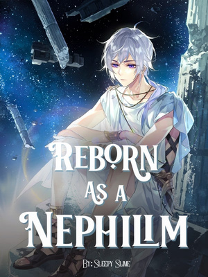 Reborn As A Nephilim: The Rise of A Manaless Prince