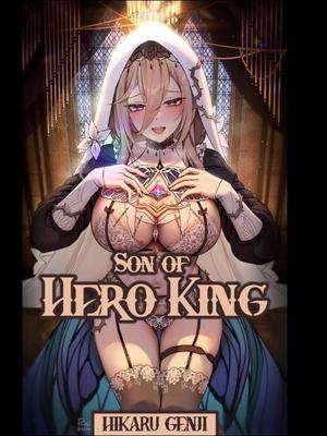 SON OF THE HERO KING-Novel