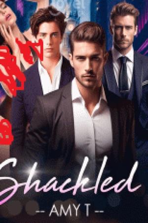 Shackled (The Lord Series) by Amy T