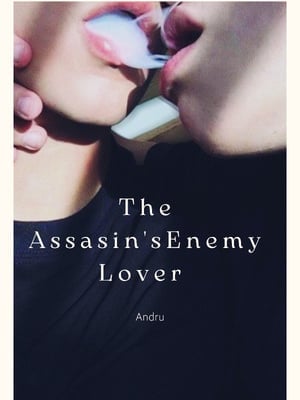 The Assassin's Enemy Lover