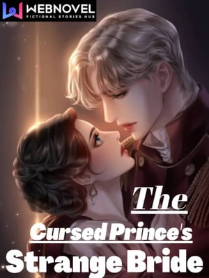 The Cursed Prince's Strange Bride