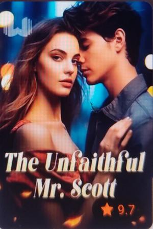 The Unfaithful Mr. Scott novel (Eugene and Melanie)